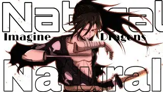 Natural 「AMV」 Anime Mix
