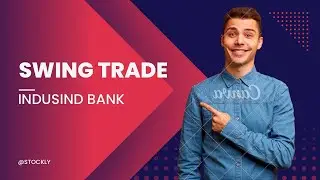 Swing Trade | Indusind Bank | Share Analysis | Stock Market | StockLy | Stock to Buy Today