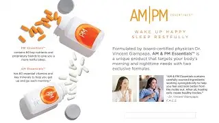 WAKE UP Happy and SLEEP Restfully with AM PM Essentials