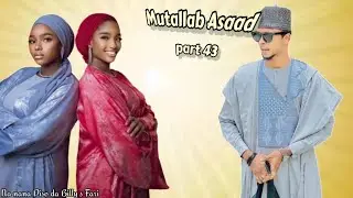 Mutallab Asaad part 43