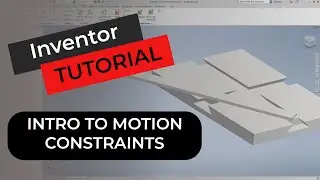 Inventor Motion Constraints Where to Start