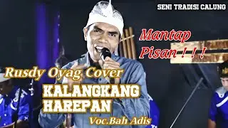 Seni Tradisi Calung II Kalangkang Harepan Cover by Rusdy Oyag