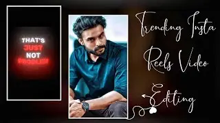 Instagram Trending Lyrics Reels Editing in VN App | Attitude BGM Beat Effect Reels Editing