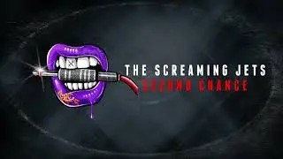 The Screaming Jets - Second Chance (Official Audio)
