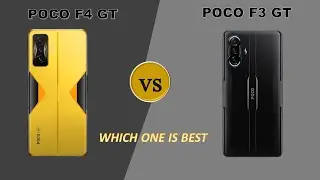 Poco F4 GT vs Poco F3 GT