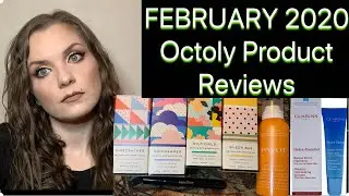 February 2020 OCTOLY Product Reviews ( Clarins , Payot , Good Chemistry , Miss Pink )
