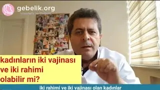 İki vajinalı kadınlar. Uterus didelfis nedir, nasıl tanı konur ve tedavi edilir, gebelik riskli mi?