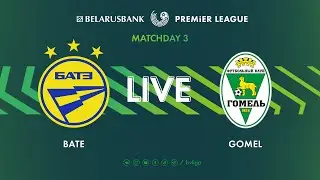 LIVE | BATE – Gomel | БАТЭ — Гомель