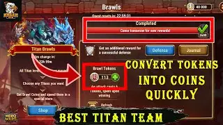 Titan Brawl Maxed Titan | Convert Token Quickly With This Best Team | Hero Wars Mobile Alliance