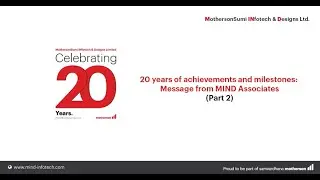 Our Associates share their thoughts on Motherson Technology 20th anniversary