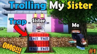 TROLLING MY LITTLE SISTER THEN SURPRISING HER WITH DIAMONDS IN MINECRAFT!!!