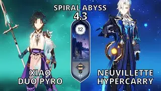 Xiao Duo Pyro & Neuvillette Hypercarry Spiral Abyss 4.3