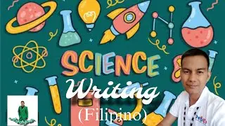 Science Writing / Pagsulat ng Agham | CAMPUS JOURNALISM