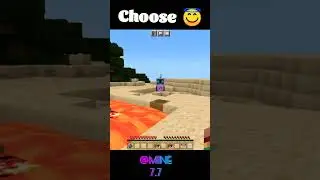 Minecraft choose one 😇@mine7.7 #minecraft #youtubeshorts #gaming #short