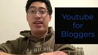 Youtube for Bloggers - How To Start A Blog