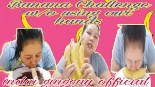 Banana Challenge 
