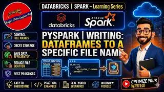 80. Databricks | Pyspark | Tips: Write Dataframe into Single File with Specific File Name