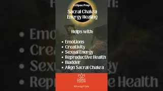 Prepare for 2024 Solar Eclipse with a Sacral Chakra Healing!  #sacralchakrahealing #sacral #chakra