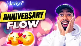 Klaviyo Tutorial: How to Setup the Anniversary Flow 2023 (Step by Step)