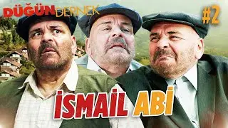 İsmail Abi #2 | Düğün Dernek 2: Sünnet