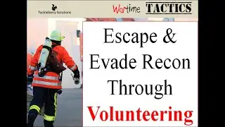 Game Changer SERE Recon Work With Escape and Evasion by Volunteering