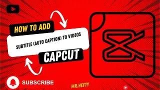 How to Add Subtitles to Your Videos Using CapCut (Quick & Easy Tutorial)