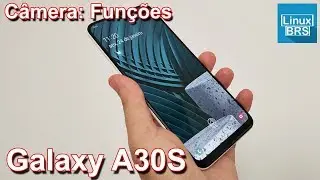 Samsung Galaxy A30s - câmera: funções