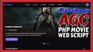 AGC PHP Movie Script | Mudahnya Bikin Web Movie Streaming Sendiri, 10 Menit Jadi