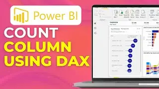 Count Column Values in Power BI Using DAX Step by Step