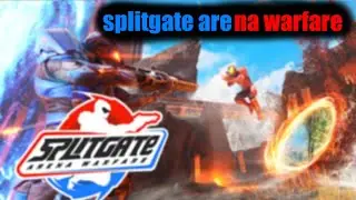 Splitgate Arena Warfare #1