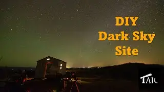 DIY Dark Sky Site | 2024-09-22