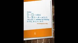 Solve 𝝏𝒖/𝝏𝒕=(𝝏^𝟐 𝒖)/𝝏𝒙^𝟐,  𝒖=(𝟎,𝒕)=𝟎=𝒖(𝟏,𝒕), 𝒖(𝒙,𝟎)=𝒔𝒊𝒏𝝅𝒙 by taking h=0.2,  (𝟎, 𝟎.𝟏) #matheconnect