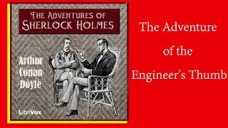 The Adventures of Sherlock Holmes♥The Adventure of the Engineer's Thumb♥ Arthur Conan Doyle♥