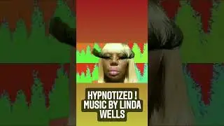 Hypnotized ! Music By Linda Wells . 💚