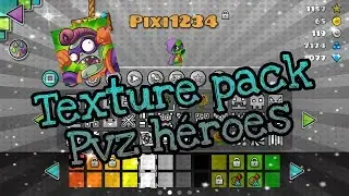 Texture pack pvz héroes Geometry dash 2.11