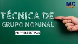 Técnica de Grupo Nominal - Herramientas de Gestión de Proyectos PMP/CAPM