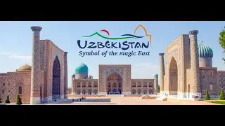 Uzbekistan Central Asia Travel Beautiful Country | Узбекистан Центральная Азия