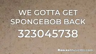 20 Popular Spongebob Roblox Music Codes/IDs (Working 2021)