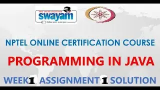 Programming in java-Nptel week 1|| assignment 1 nptel||NPTEL JAVA SOLUTION ||July 2021