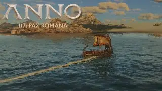 Only on the water is it quiet 🏛 #12 • Anno 117: Pax Romana