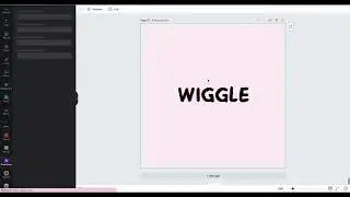 How to Create a Wiggly Text animation effect in Canva