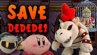 Save Dedede! (Remake) - Kirby Plush