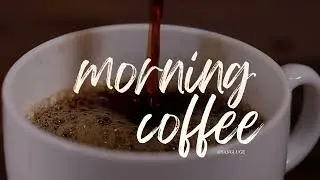 MENIKMATI PAGI DAN KOPI