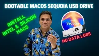How to create a bootable USB macOS Sequoia and Install it on Intel or Silicon Macs