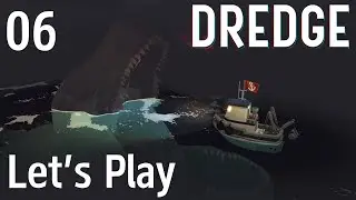 Dredge - Let's Play Part 06 : The Twisted Strand