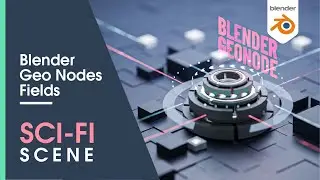 Blender3D - Create a SCI-FI scene with Blender 3D Geometry Nodes Fields TUTORIAL