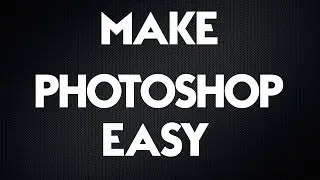 How to make working with Photoshop easier