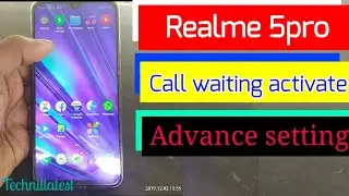 Realme 5pro call waiting setting_Realme mobile call waiting activate by Technillatest.
