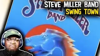 The Steve Miller Band - Swing Town | REACTION/REVIEW