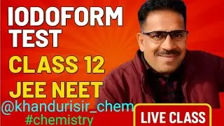 Iodoform Test Explained Simply | NEET JEE | CLASS 12th